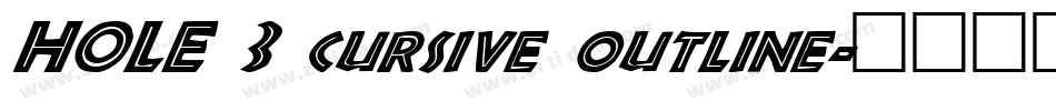 HOLE 3 cursive outline字体转换